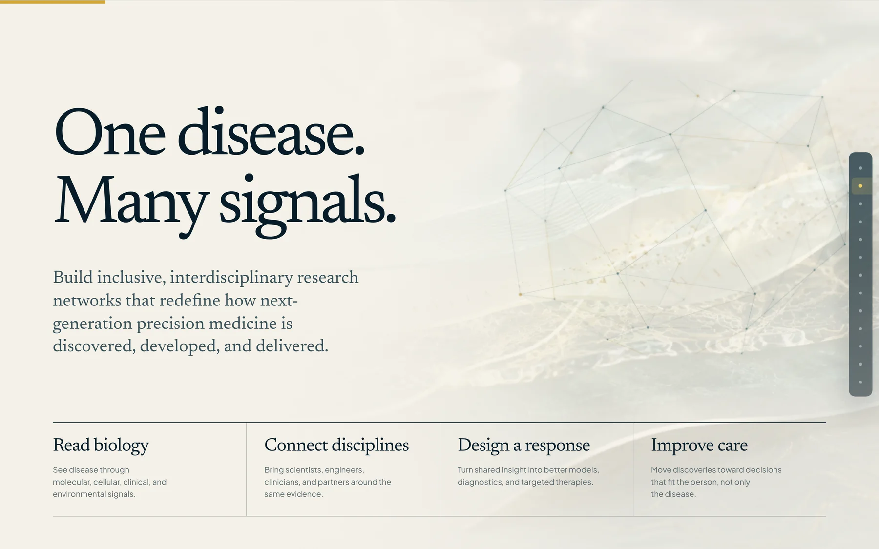 The &lsquo;One disease. Many signals.&rsquo; section, with four columns reading biology, connecting disciplines, designing a response and improving care.